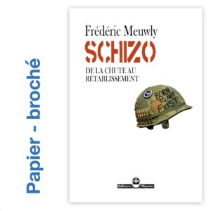 SCHIZO, le livre format papier