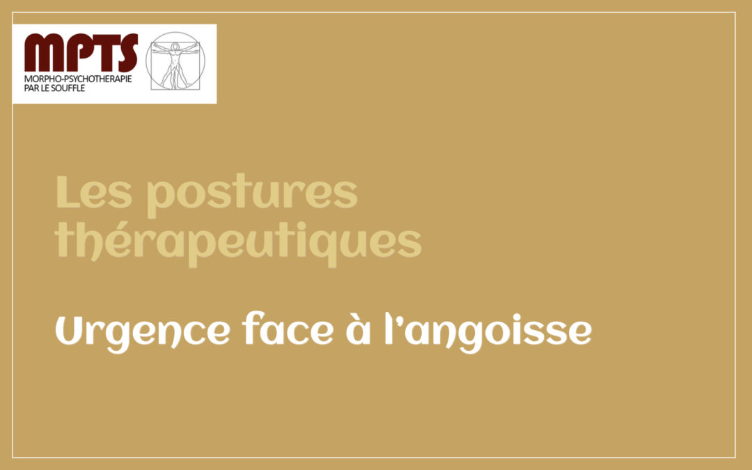 Module 3 – Urgence face à l’angoisse