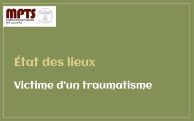 Module 7 – Victime d’un traumatisme