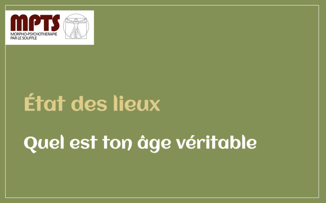 Module 12 – Quel est ton âge véritable ?