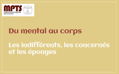 Module 5 – Les indifférents, les concernés et les éponges