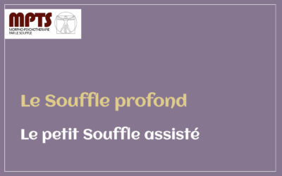 Module 3 – Le petit Souffle assisté
