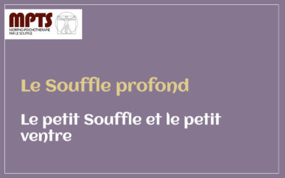 Module 5 – Le petit Souffle et le petit ventre
