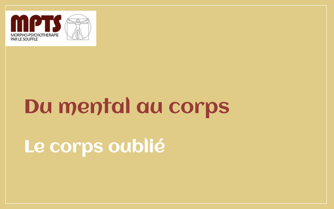 Module 4 – Le corps oublié
