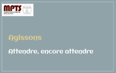 Module 6 – Attendre, encore attendre